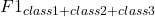 F1_{class1+class2+class3}